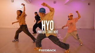 PROLETER - STREET BOYZ | HYO Choreography