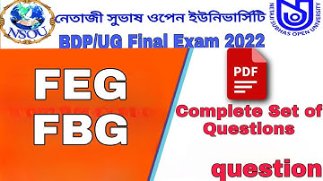BDP/UG FBG, FEG Final Exam 2022  questions & answers full free pdf nsou