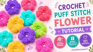Crochet Puff Flowers Step-By-Step Guide For Beginners | DIY