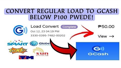 LEGIT CONVERT LOAD TO CASH. NO NEED MAGPA TRADE!