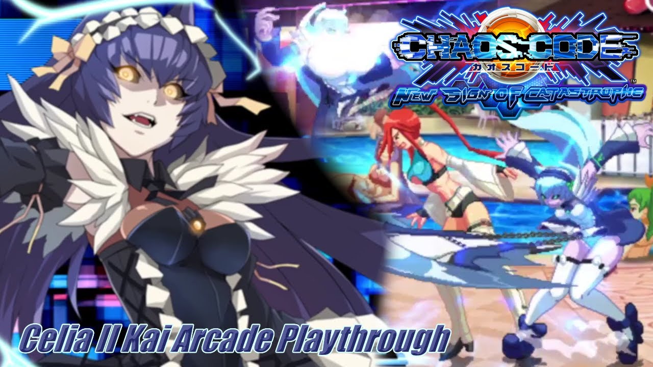Chaos Code: New Sign of Catastrophe (PC/Steam) - Celia II Kai Arcade Playthrough