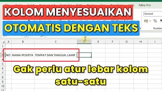 Cara Membuat Lebar Kolom Otomatis di Excel