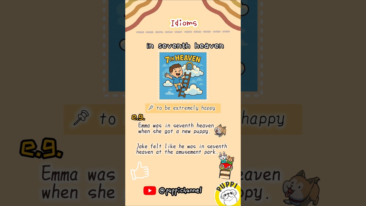 Idioms about emotions and feelings 💡| In Seventh Heaven | #idioms