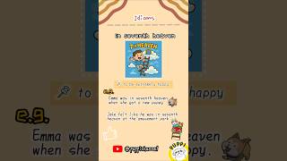 パワーイディオムズ Power Idioms Level 7 上級 CD付き Idioms about emotions and feelings 💡| In Seventh Heaven | #idioms