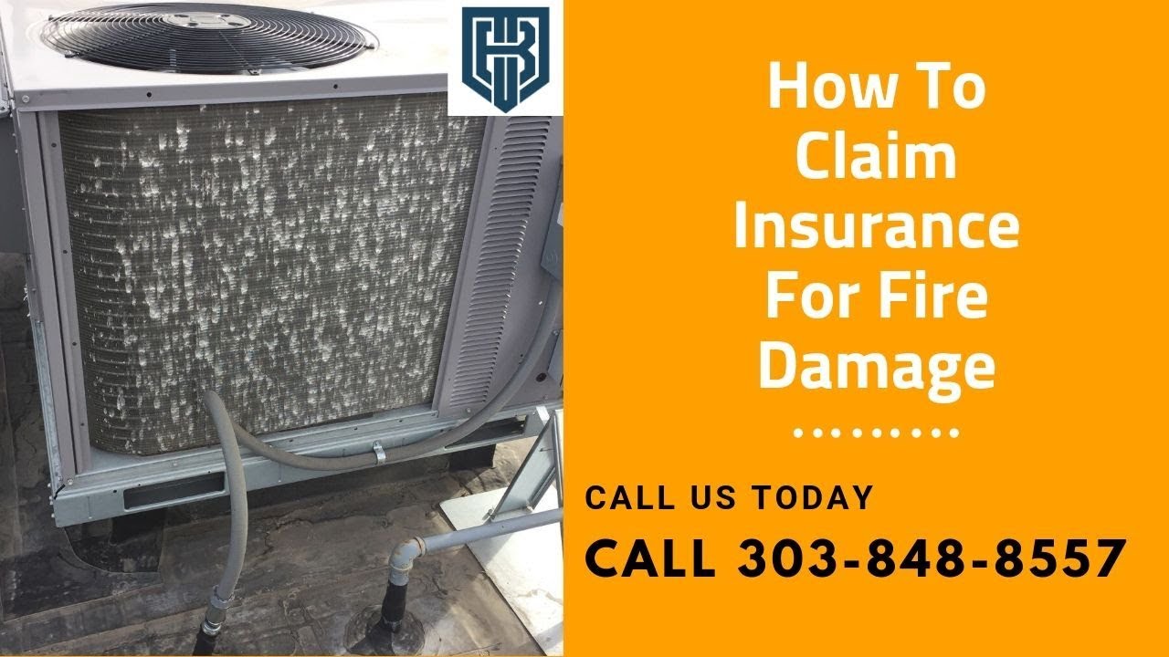 Insurance Claims After Fire Damage Help Thornton CO