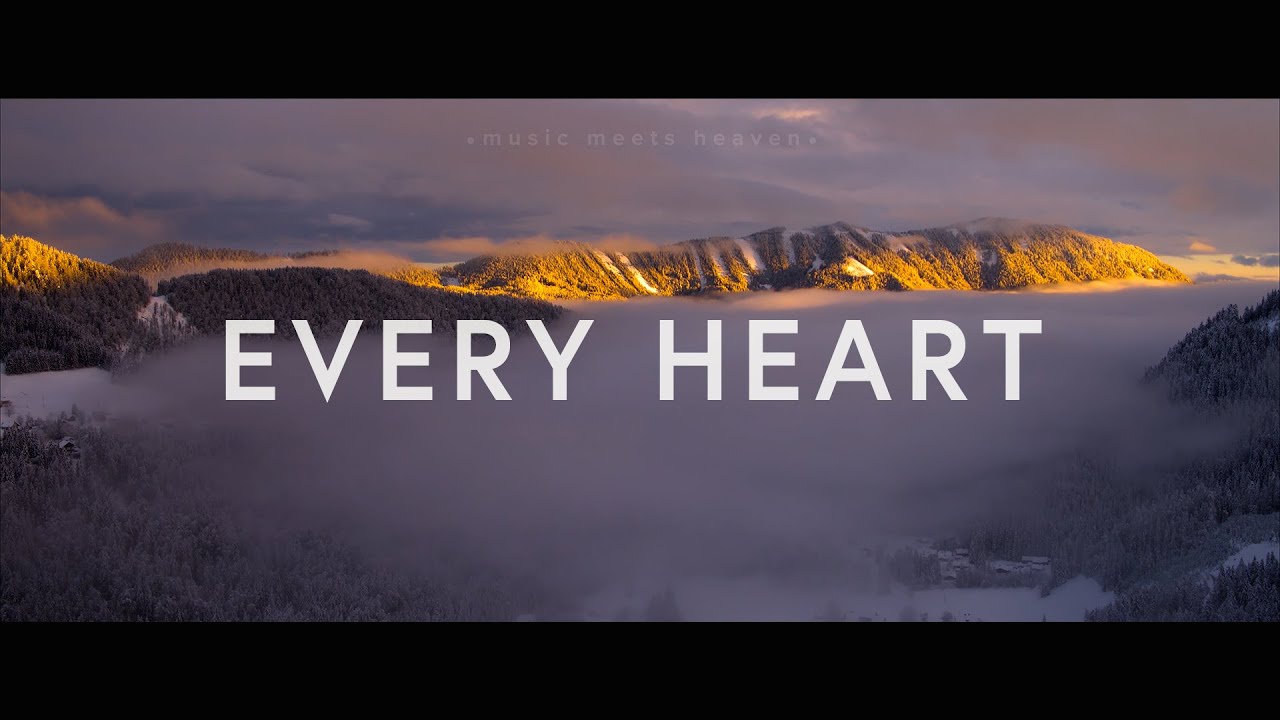 Unveiled Worship – Every Heart (Lyrics) ft. Lindy Cofer, Lou Engle