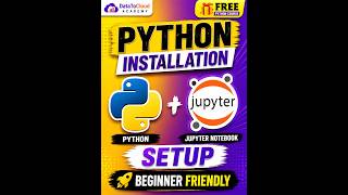 Python Installation & Jupyter Notebook Setup | Complete Beginner Guide (2026)
