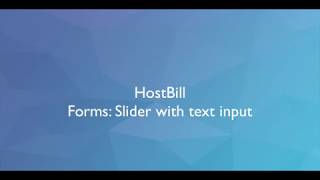 HostBill Forms - Slider with quantity field