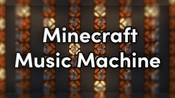 Sequencer III | A Minecraft Music Machine