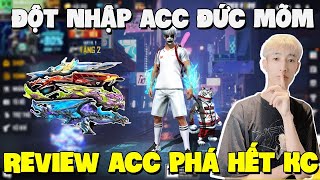 FREE FIRE | Show Full Acc Mới Siêu Khủng Của Đức Mõm 