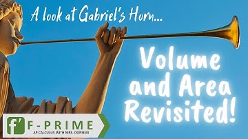 8.4 Volume with Improper Integrals