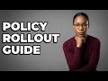 What Are The Steps For New Policy Implementation?
