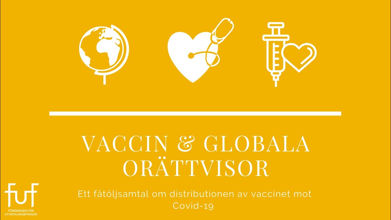 Vaccin och globala orättvisor – Ett fåtöljsamtal om distributionen av vaccinet mot Covid-19
