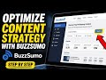 How to Optimize Your Content Strategy with BuzzSumo - Step By Step