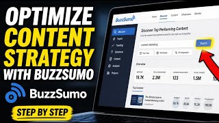 How to Optimize Your Content Strategy with BuzzSumo - Step By Step