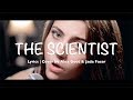 The Scientist Coldplay Lyrics Cover By Alex Moot Jada Facer 