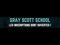 Gray scott school 2024  tout savoir sur lcole dt