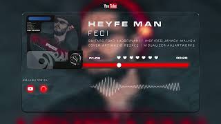 Video thumbnail of "Fedi - Heyfe Man"