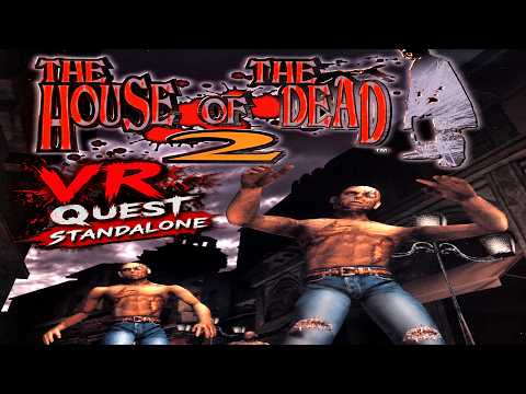 The House of the Dead 2 VR gameplay