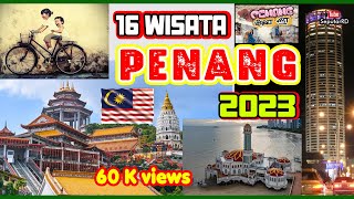 16 Tempat Wisata Terbaik PENANG-MALAYSIA, No. 6,7, Dan 10 paling populer Tahun 2023