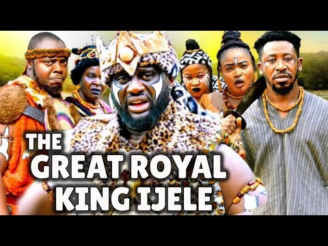 THE GREAT ROYAL KING IJELE 3 4 New Movie Gentle Jack 2025 Latest Nigerian Nollywood Epic Movie