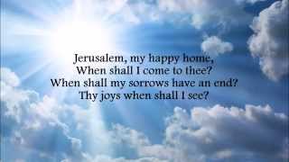 Video thumbnail of ""Jerusalem, My Happy Home" Lutheran Service Book LSB #673"