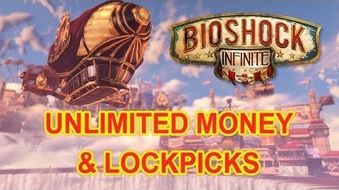 Bioshock Infinite | Unlimited Free Money & Lockpicks Glitch |
