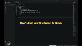 How to Push Your First Project to Github | Git for Beginners #1