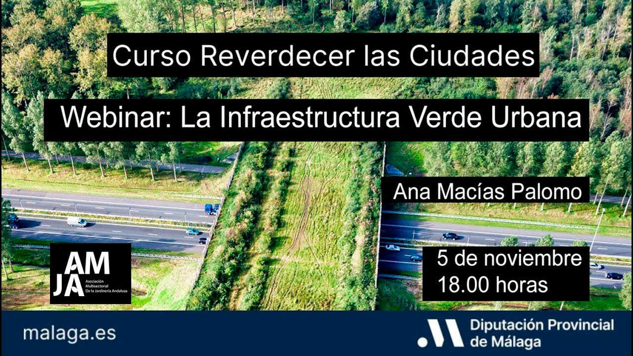 REVERDECER LAS CIUDADES. La Infraestructura Verde Urbana