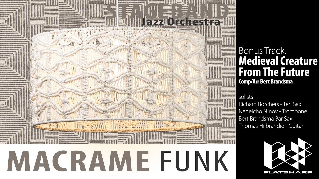 Stageband Jazz Orchestra - Track Bonus Track. Medieval Creature From The Future