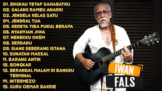 IWAN FALS - ENGKAU TETAP SAHABATKU, GALANG RAMBU ANARKI, JENDELA KELAS SATU  |  LAGU JADUL IWAN FALS