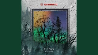 Cerah - Roxx Romantixx