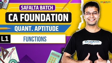 Functions Part 1 | CA Foundation Maths May 2025 | Quantitative Aptitude | By CA Nishant Kumar