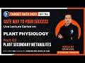 Plant Physiology | Plant Secondary Metabolites Part 03 | Target GATE 2023 | IFAS