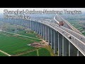Shanghai-Suzhou-Nantong Yangtze River Bridge滬蘇通長江公鐵大橋