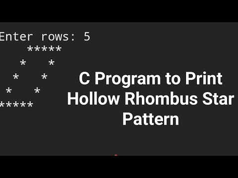 C Program To Print Hollow Rhombus Star Patterns !! C Programming Interview Questions