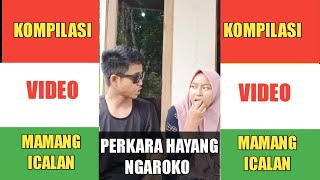 Sunda kasar mamang icalan | perkara hayang ngaroko #mamangicalan #kolotkapoe #sundakasar