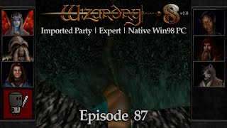 Gigas Unexplored Territory - Wizardry 8 | Imported Party · Expert · Native Win98 PC - Episode 87