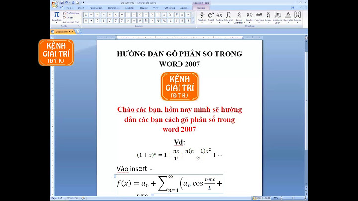 Cách đánh phân số toán học trong word 2007 năm 2024