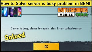 BGMI Server is Busy Db Error Code Problem Solution 🔥How to Solve Db error Code Problem in BGMI