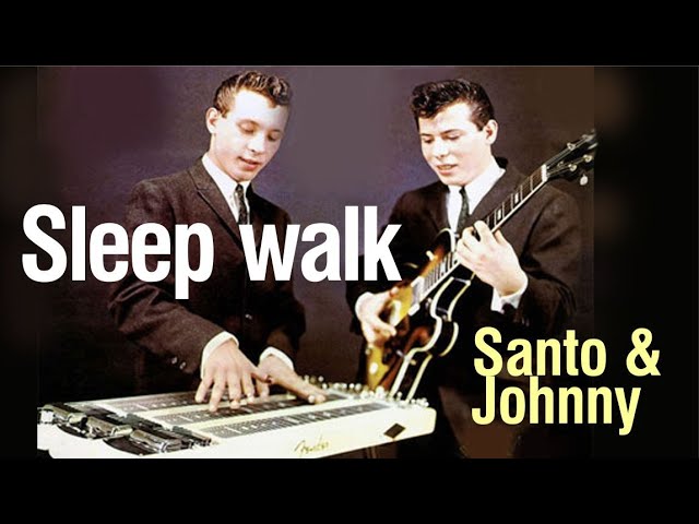 Sleep walk - Santo & Johnny - YouTube