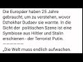 То о чём 25 лет назад предупреждал Европу президент Чеченской Республики Ичкерия