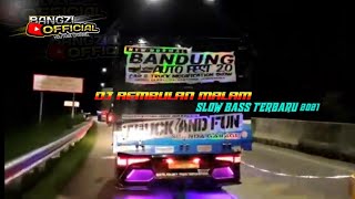 DJ REMBULAN MALAM VERSI TRUK OLENG\\\\SLOW BASS 2021. @BangziOfficial