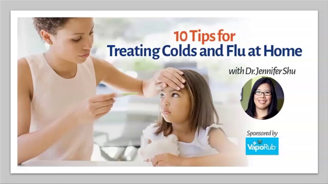 10 Tips For Treating Colds And Flu At Home American Academy Of 