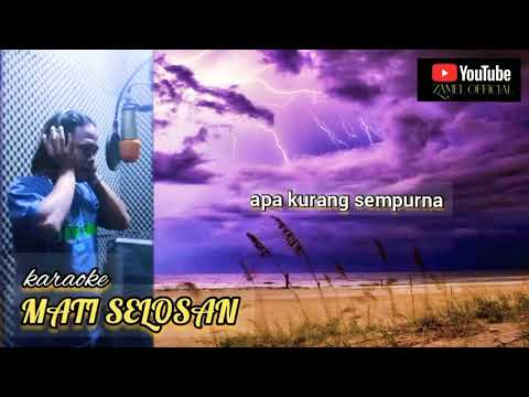 MATI SELOSAN // KARAOKE (NYONYO RASTONO) JAHRA MUDA