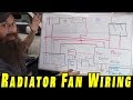 Understanding How To Wire Electric Cooling Fans