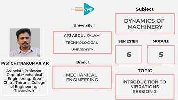 ASAP Engineering Session 62 | 𝐌𝐄 | 𝐒𝟔 | 𝐈𝐧𝐭𝐫𝐨𝐝𝐮𝐜𝐭𝐢𝐨𝐧 𝐭𝐨 𝐕𝐢𝐛𝐫𝐚𝐭𝐢𝐨𝐧𝐬 𝐒𝐞𝐬𝐬𝐢𝐨𝐧 𝟐 - 𝐏𝐫𝐨𝐟 𝐂𝐡𝐢𝐭𝐫𝐚𝐤𝐮𝐦𝐚𝐫 𝐕 𝐊
