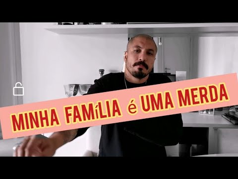 MINHA FAMÍLIA É UMA MERDA