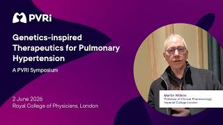A PVRI Symposium: Genetics-inspired Therapeutics for Pulmonary Hypertension