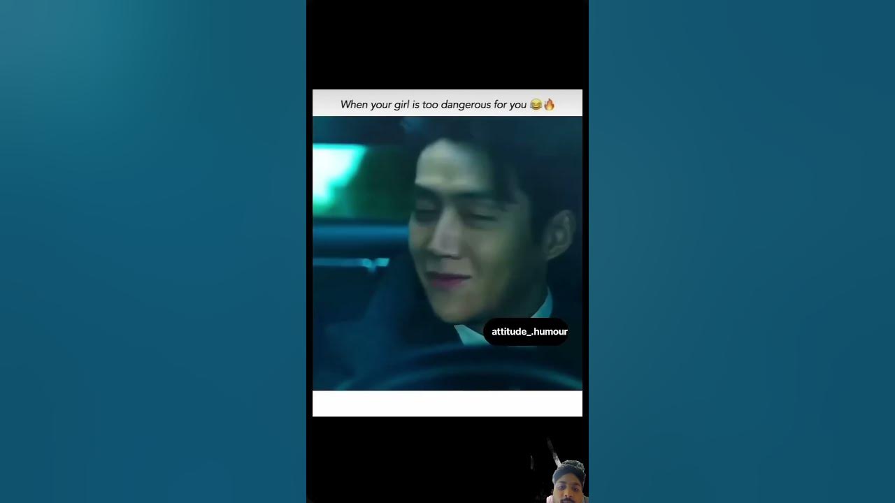 When your girl 🤣🤣🤣 is too dangerous for you #kdrama #shorts #asthetic #funny #ytshorts #shorts